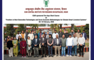 ICAR-Sponsored 10-Day Short Course on Climate-Smart Livestock Systems Successfully Concluded at ICAR-CIRB
